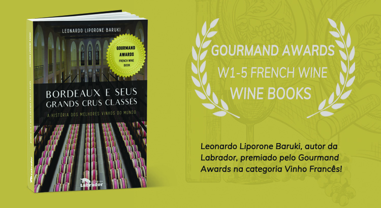 Autor Da Labrador Vence Premio Internacional Com Livro Sobre Vinhos Blog Da Editora Labrador