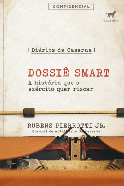 Capa do livro "Diário da Caserna: Dossiê SMART"