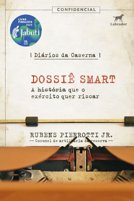 Capa do livro Diários da caserna: Dossiê SMART