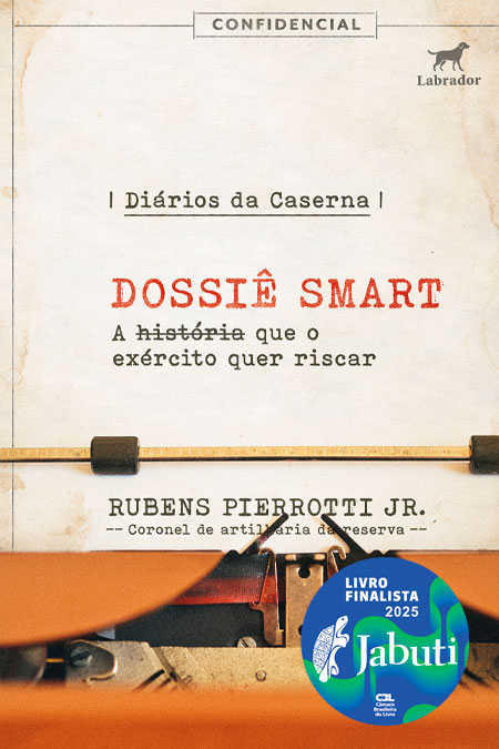 Capa do livro Diários da caserna: Dossiê SMART