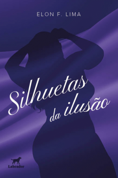 Capa do livro "Silhuetas da ilusão"