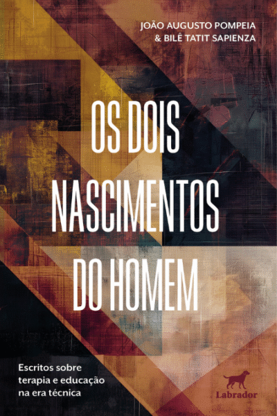 Capa do livro "Os dois nascimentos do homem"