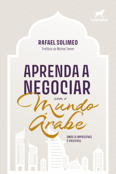 Capa do livro "Aprenda a negociar com o Mundo Árabe"