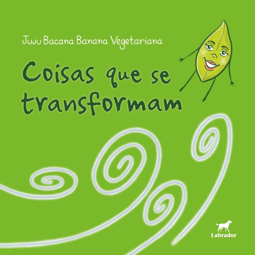 Capa do livro "Coisas que se transformam"