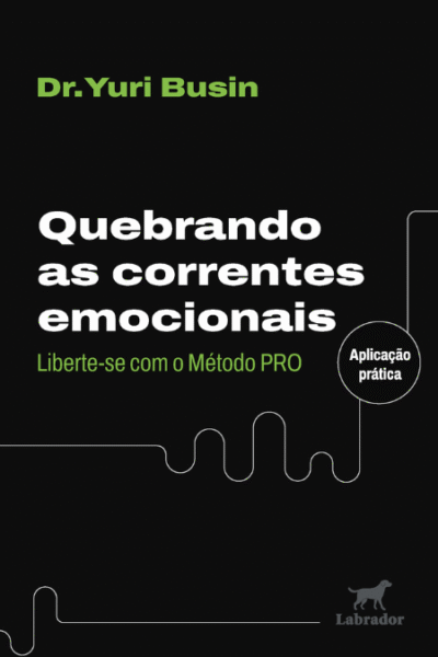 Capa do livro "Quebrando as correntes emocionais"