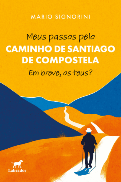 Capa do livro "Meus passos pelo caminho de Santiago de Compostela"