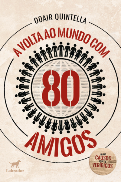 Capa do livro "A volta ao mundo com 80 amigos"