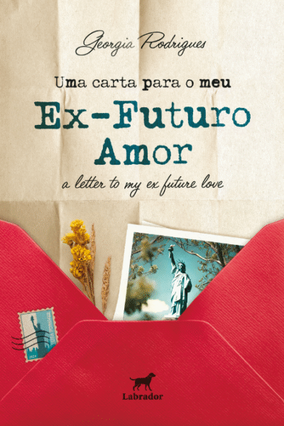 Capa do livro "Uma carta para o meu ex-futuro amor"