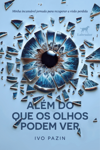 Capa do livro "Além do que os olhos podem ver"