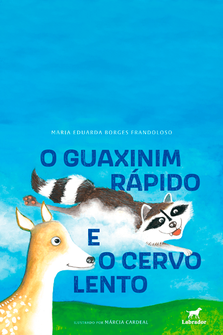 Capa do livro O guaxinim rápido e o cervo lento