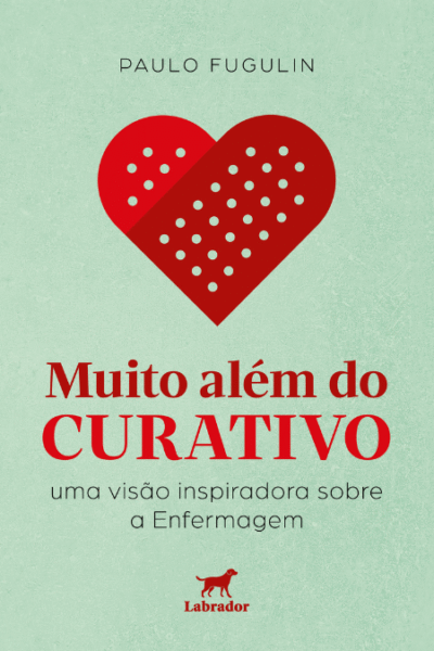 Capa do livro "Muito além do curativo"