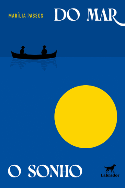 Capa do livro "Do mar, o sonho"