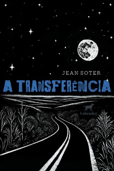 Capa do livro "A transferência"