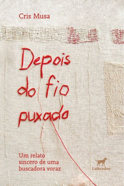 Capa do livro "Depois do fio puxado"