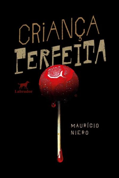 Capa do livro "Criança perfeita"