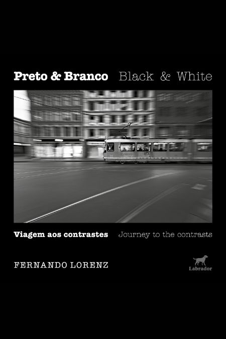 Capa do livro Preto & Branco: viagem aos contrastes
