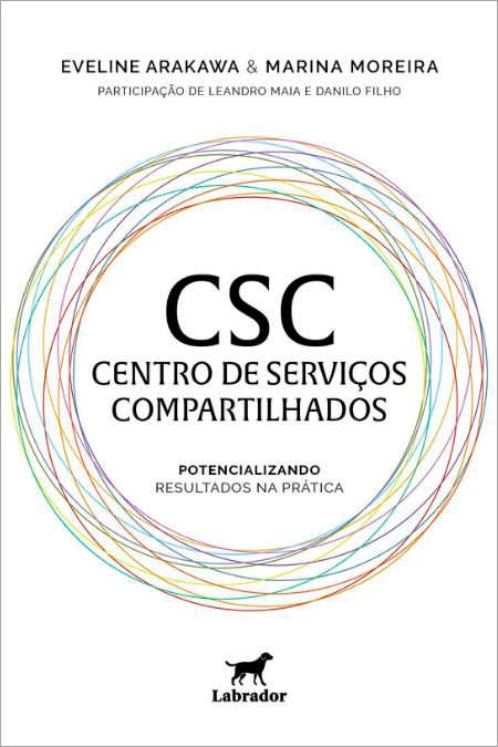 Imagem do livro CSC - Centro de Serviços Compartilhados: potencializando resultados na prática