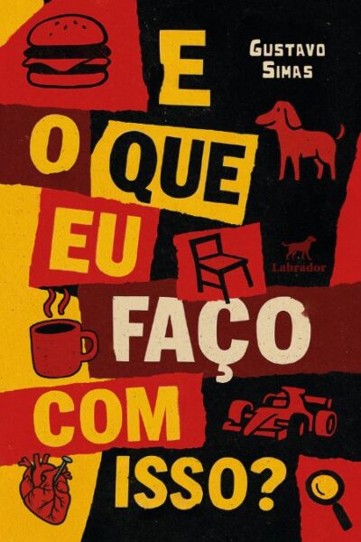 Capa do livro E o que eu faço com isso?