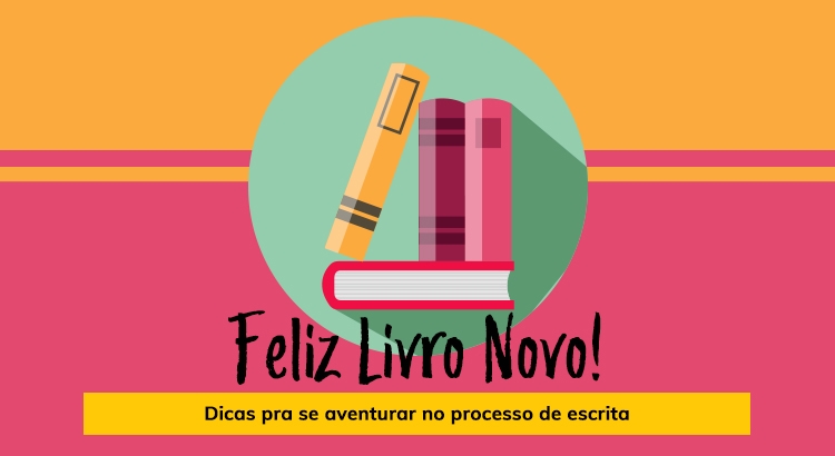 Imagem do post Feliz Livro Novo!
