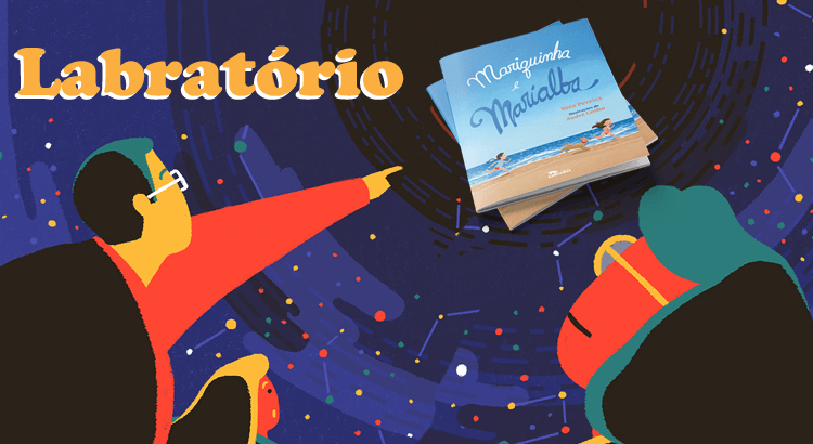 Imagem do post Labratório: Era uma vez… Ou duas