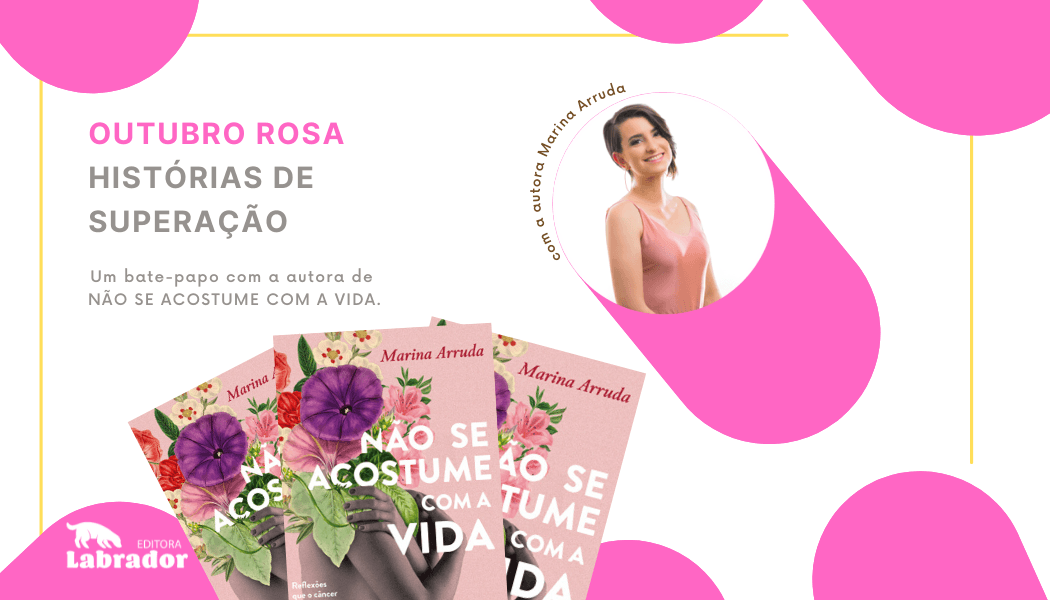 Imagem do post Outubro Rosa – Histórias de Superação