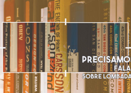 Post Precisamos falar sobre lombadas