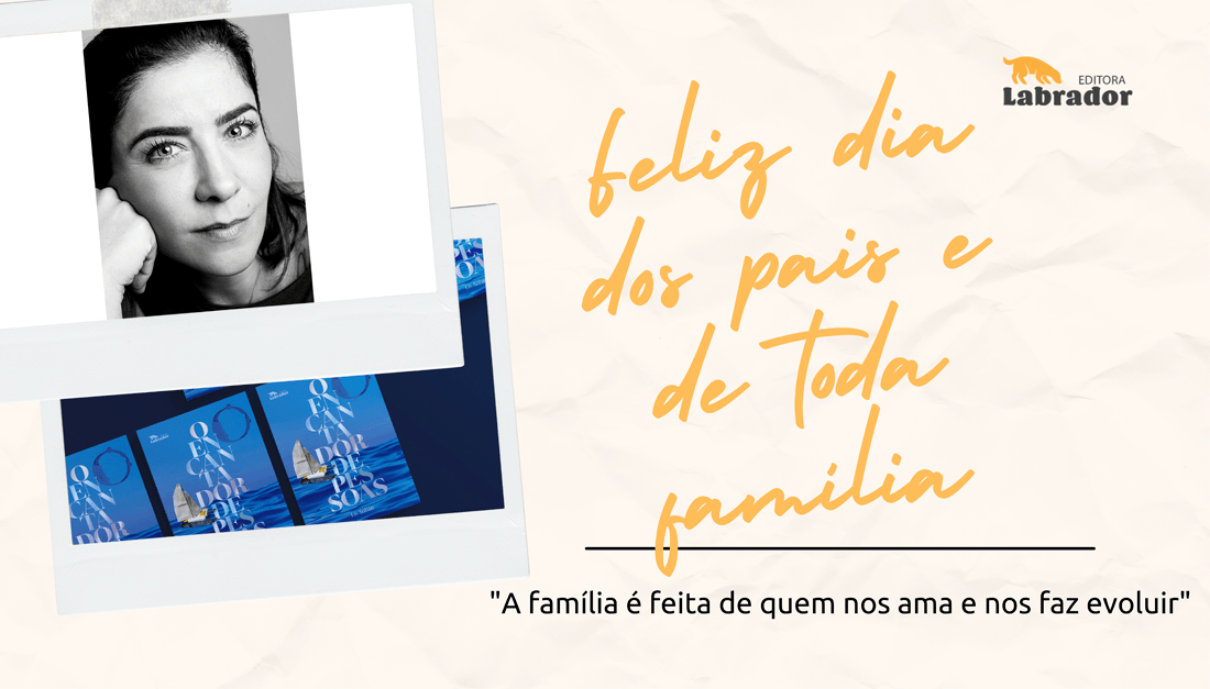 Imagem do post Labrador comemora o Dia dos Pais com homenagem para a autora Liv Soban