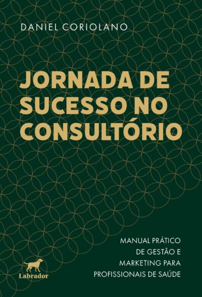 Capa do livro Jornada de sucesso no consultório