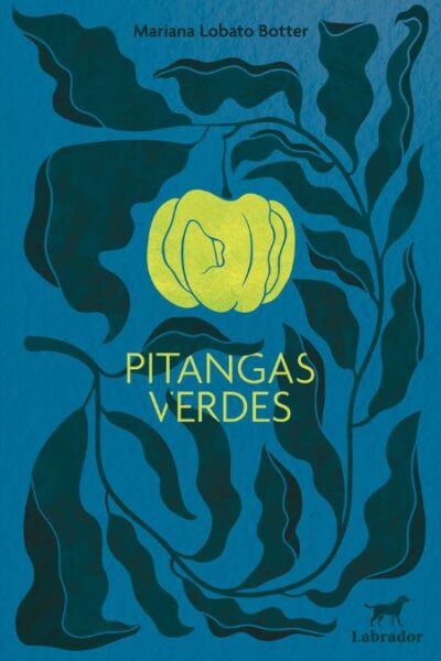 Capa do livro Pitangas verdes
