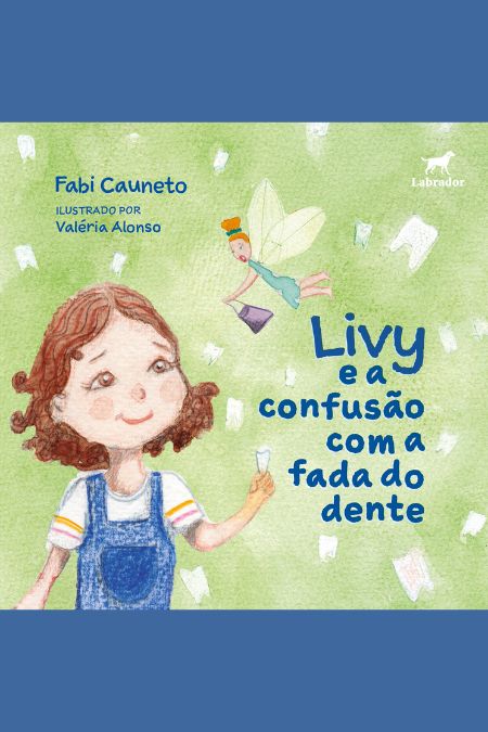 Capa do livro Livy e a confusão com a fada do dente