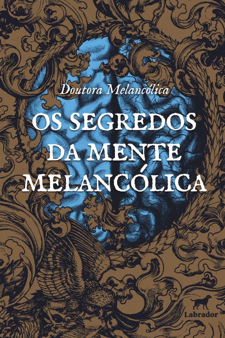 Imagem do livro Os segredos da mente melancólica