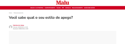Matéria: Revista Malu – Você sabe qual o seu estilo de apego? – 06/2026
